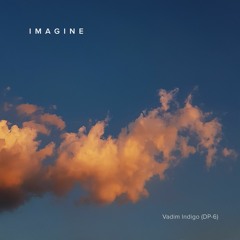 Vadim Indigo (DP-6) - Imagine