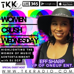 Women Crush Wednesdays | VP of OneUp Ent. - Off Sharp