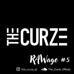 RAWage Mix #5 incl. Delete Tribute | by the Curze
