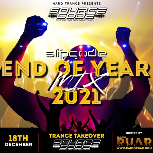 End Of Year Mix - Trance Takeover - Radio RUAR 18-12-21 - Part 1 - Harder Trance