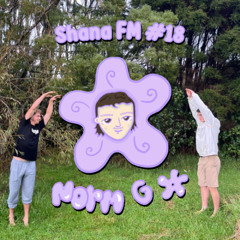 Shana FM #18 - Norm G - Forest Freestyle