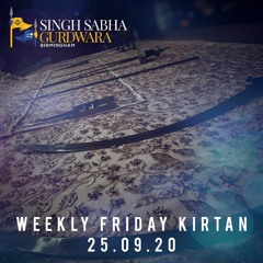 Bhai Gurpal Singh - Maerae Man Gur Gur Gur Sadh Kareeai - Weekly Friday Kirtan 25.09.20