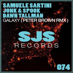 Samuele Sartini, Jonk & Spook & Dawn Tallman - Galaxy (Peter Brown Remix)