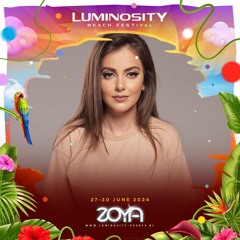 ZOYA - Live @ Luminosity Beach Festival, June 29th 2024
