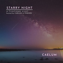caelum @ starry night