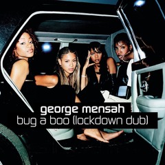 Destiny's Child - Bug A Boo (George Mensah Lockdown Dub [Snippet] FREE DOWNLOAD