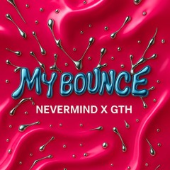 MY BOUNCE (FREEL DL)