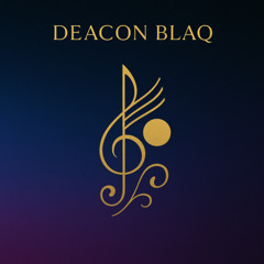 Ever Loving / Deaconblaq