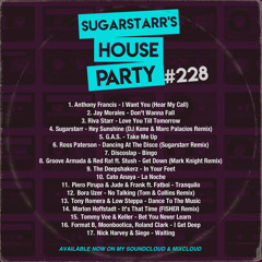 Sugarstarr's House Party #228