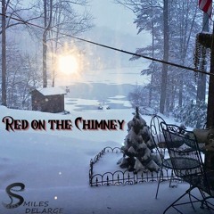Red on the Chimney        Sneaky Christmas Type Beat