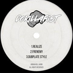 GORILLAFIST- REALIZE (FREE DOWNLOAD)
