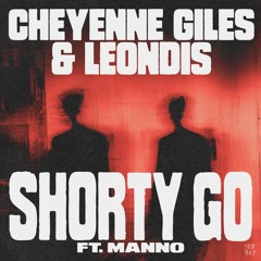 Shorty Go Ft. Manno