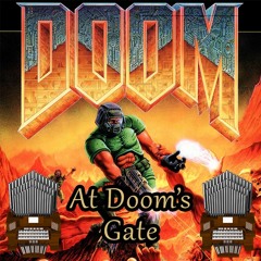 At Doom's Gate [E1M1] (Doom) Organ Cover