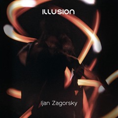 Ijan Zagorsky- illusion