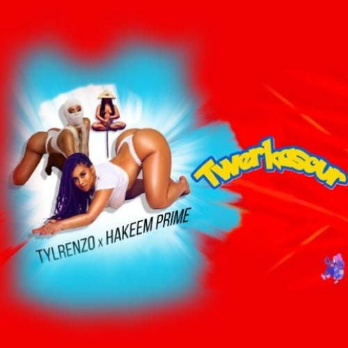 Twerkasour (Feat. Hakeem Prime & You)