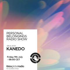 Personal Belongings Radioshow 31 @ Ibiza Global Radio Mixed By Kanedo