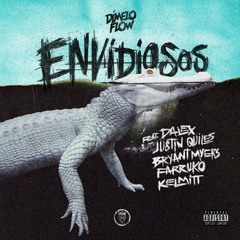Envidiosos (feat. Bryant Myers, Dalex, Farruko, Justin Quiles & Kelmitt)