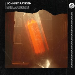 Johnny Rayden - Diamonds