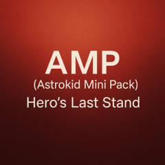 Hero’s Last Stand - Track 01