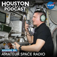 Houston We Have a Podcast: Amateur Space Radio