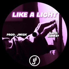 Like a Light - Tech House Remix