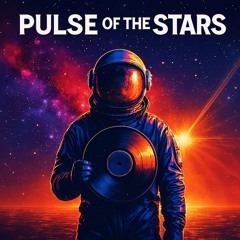 Pulse Of The Stars