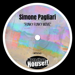 Simone Pagliari - Funky Funky Move (Original Mix)