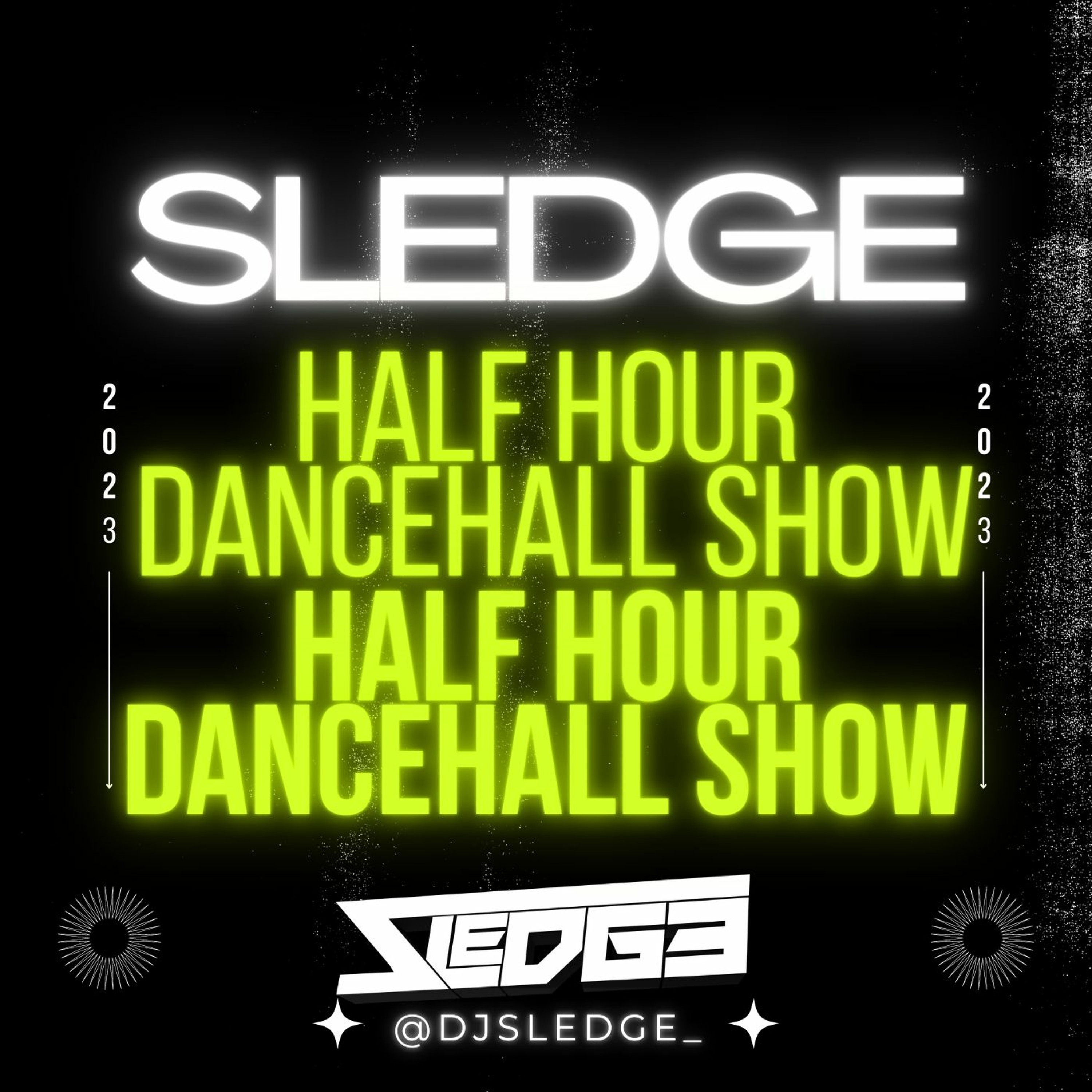 Dj Sledge | YuhBoySledge