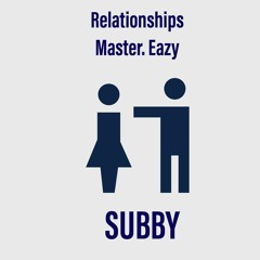 Relationships (Prod. Omer Vait, Master. Eazy)