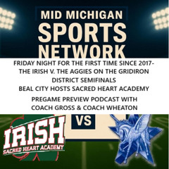 Playoff Preview Podcast-Beal City v. Sacred Heart Academy with Coach Gross & Coach Wheaton