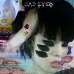 SAD EYES (Prod. k4!)