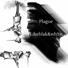 Plague