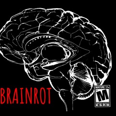 BRAINROT