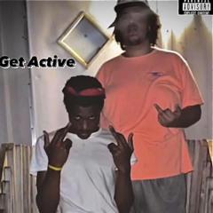 GetActive Ft. Yung Drizz