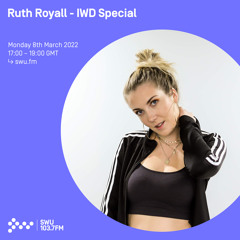 Ruth Royall w/ Enada – IWD Special 08TH MAR 2022