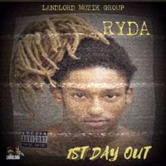 Ryda - First Day Out