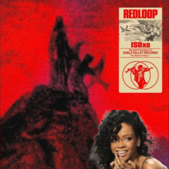 ISOxo - REDloop x Rihanna - BBHMM (Pluto Edit)