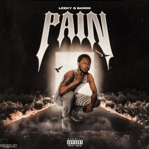 Leeky G Bando - Pain