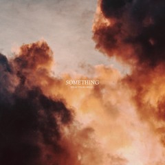 Something (feat. Tylre Belle)