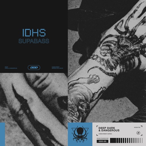 IDHS - Supabass (DDD Subscriber Clip)
