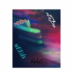 Needs