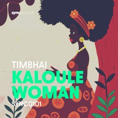 Timbhai - Kaloule Woman