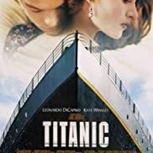 Stream Titanic 1997 3D Half SBS 1080p BDRip X264 AC3  by Marcy  Freeman | Listen online for free on SoundCloud