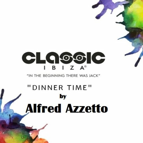 Classic Ibiza World Music Dinner Time [FREE DOWNLOAD]