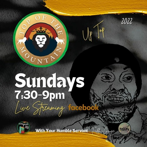 27 March 2022 RootsYardd Dub Top of the mountain LIVE w/Black Chariot