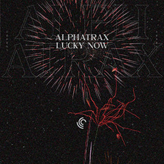 Alphatrax - Lucky Now