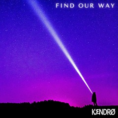 Find Our Way (November Feels Mix)