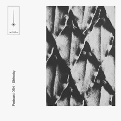 Mechta Podcast 054 — Shinoby