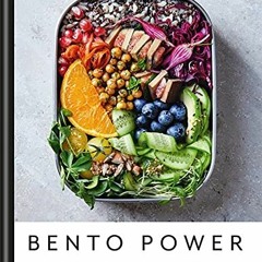 [Download] PDF 🗂️ Bento Power: Brilliantly Balanced Lunchbox Recipes by  Sara Kiyo P