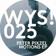 PREMIERE: Peter Pixzel - SoPhat (Andre Buljat Remix)[WetYourself]